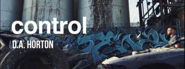 Control with D.A. Horton 