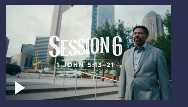 [Tony Evans] 1st, 2nd & 3rd John