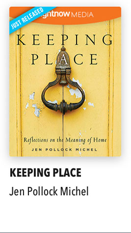 Keeping Place with Jen Pollcok Michel