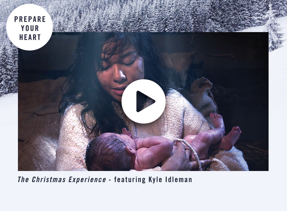 The Christmas Experience - featuring Kyle Idleman