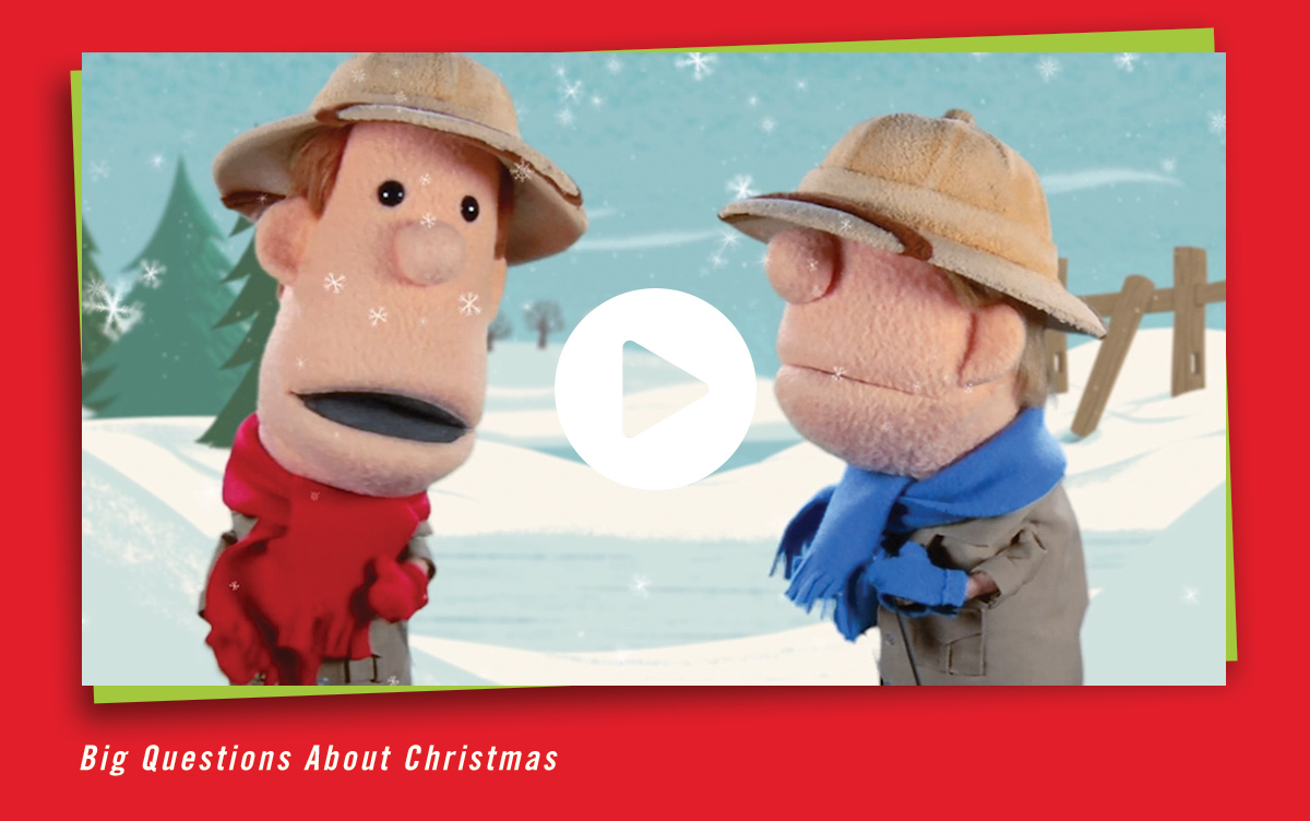 Big Questions About Christmas