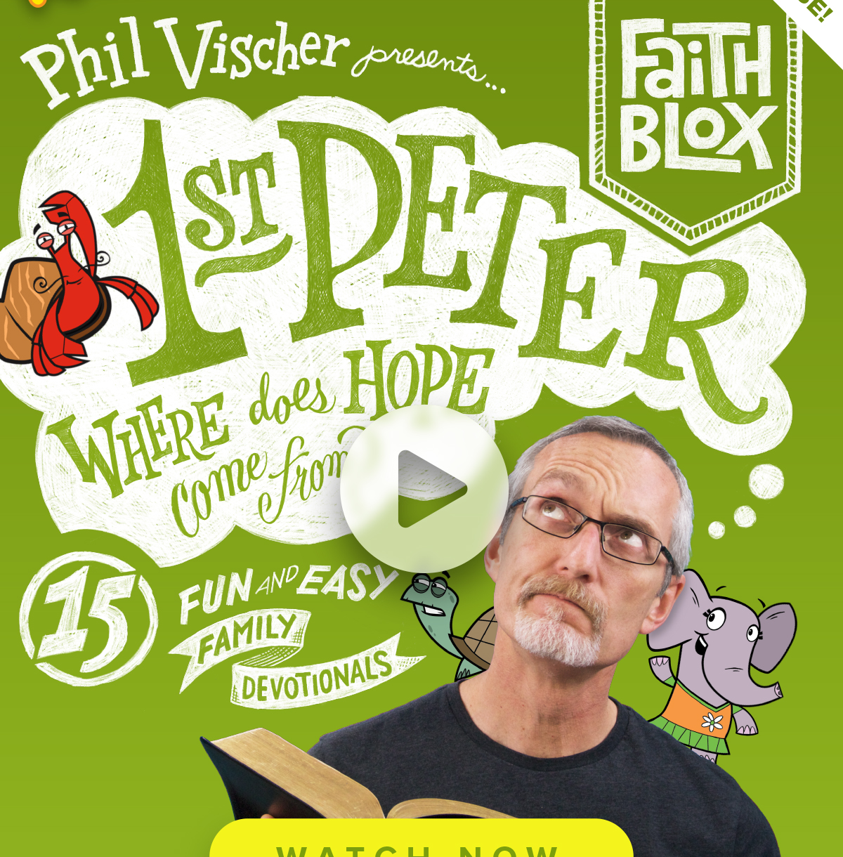 1st Peter | Where Does Hope Come From? - Featuring Phil Vischer