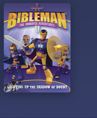 Bibleman - Lighting Up the Shadow of Doubt