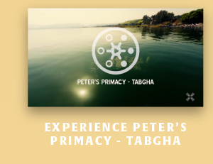 Experience Peter's Primacy - Tabgha