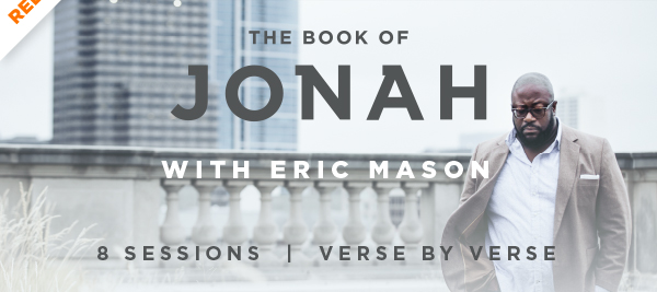 The Book of Jonah with Eric Mason
