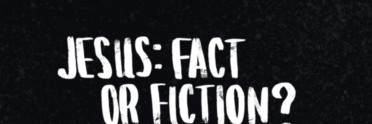 Episode 2 - Jesus: fact or fiction?