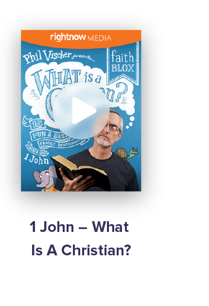 1 John - What Is A Christian?