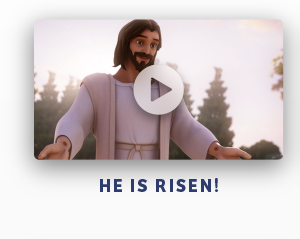 He is Risen!