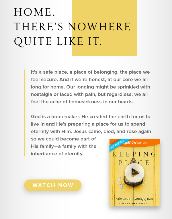 Keeping Place with Jen Pollock Michel