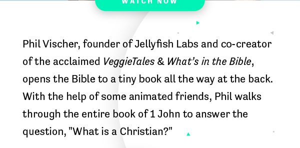 What Is A Christian? - with Phil Vischer